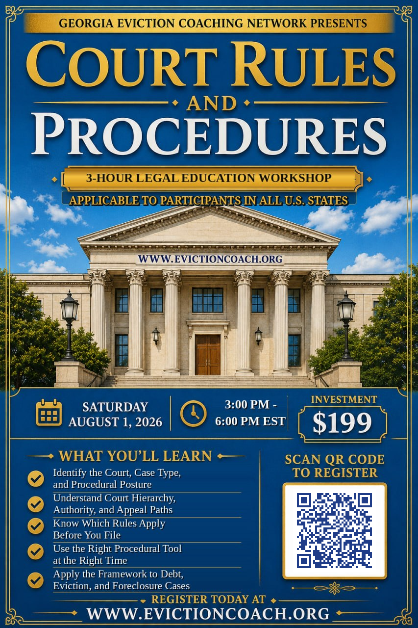 Court Rules and Procedures workshop flyer. Georgia Eviction Coaching Network. Saturday August 1, 2026, 3:00 PM to 6:00 PM EST. Investment $199. Applicable to participants in all U.S. states.